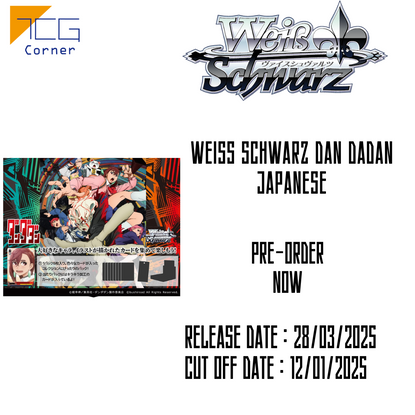 Weiss Schwarz DAN DADAN Japanese Pre-Order