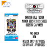 Dragon Ball Fusion MANGA BOOSTER 02 [SB02] Booster Japanese Pre-Order
