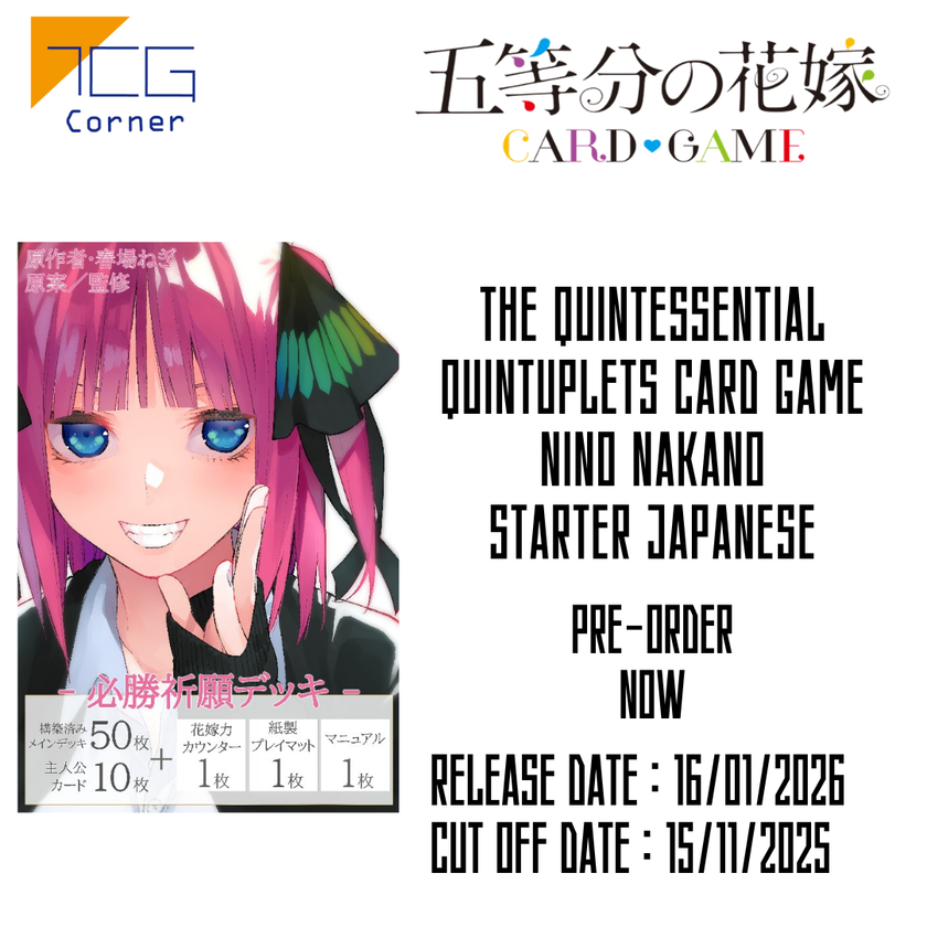 The Quintessential Quintuplets Card Game Nino Nakano Starter Japanese Pre-Order