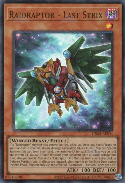 CR03-AES04 Raidraptor - Last Strix (UR)