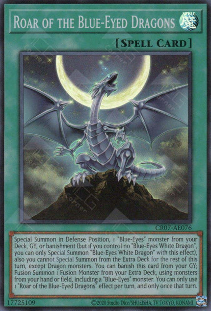 CR07-AE076 Roar of the Blue-Eyed Dragons (SR)