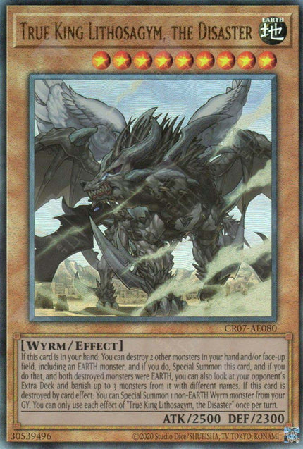 CR07-AE080 True King Lithosagym, the Disaster (UL)
