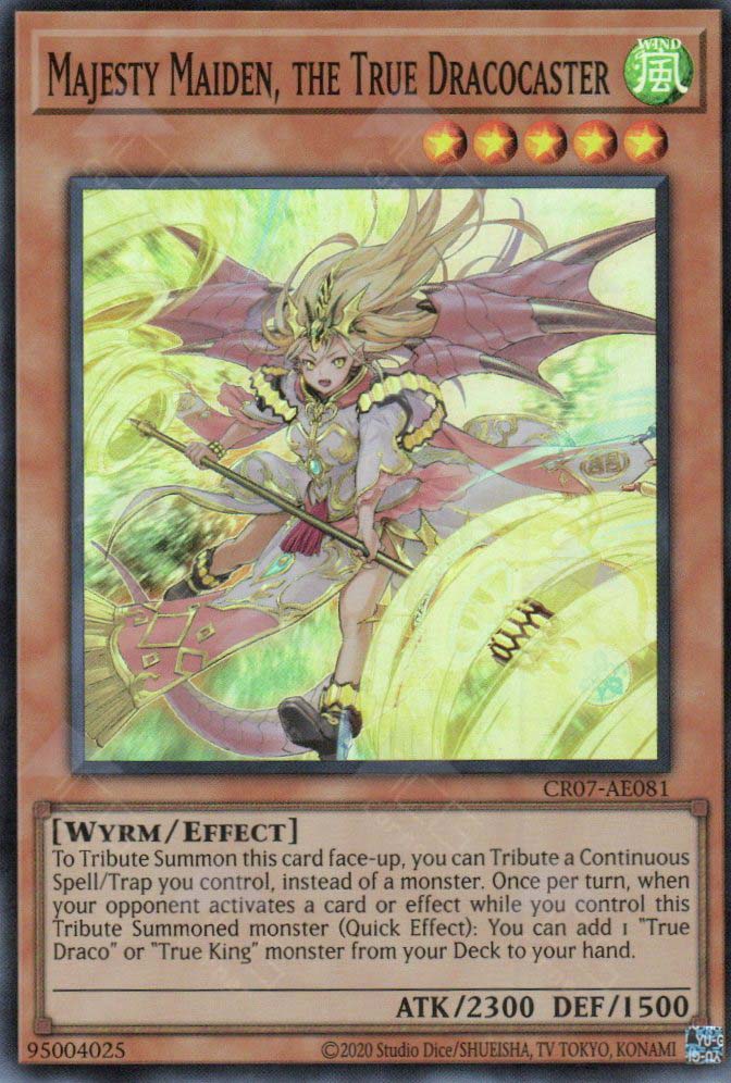 CR07-AE081 Majesty Maiden, the True Dracocaster (SR)