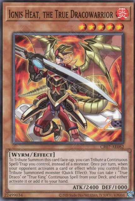 CR07-AE082 Ignis Heat, the True Dracowarrior (N)