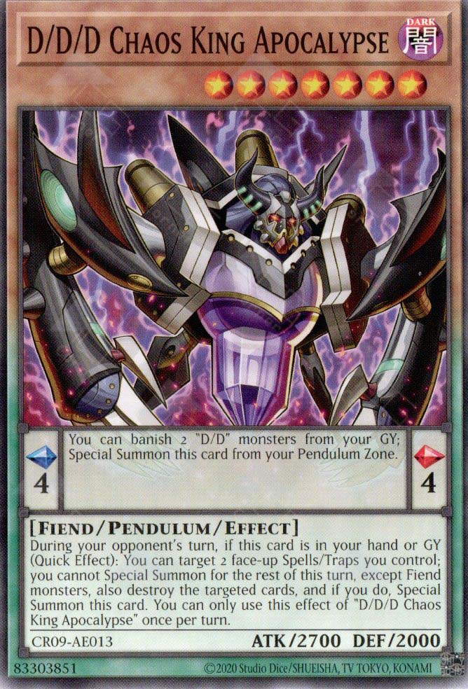 CR09-AE013 D/D/D Chaos King Apocalypse (N)