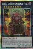 CR09-AE022 D/D/D Duo-Dawn King Kali Yuga (PSER)