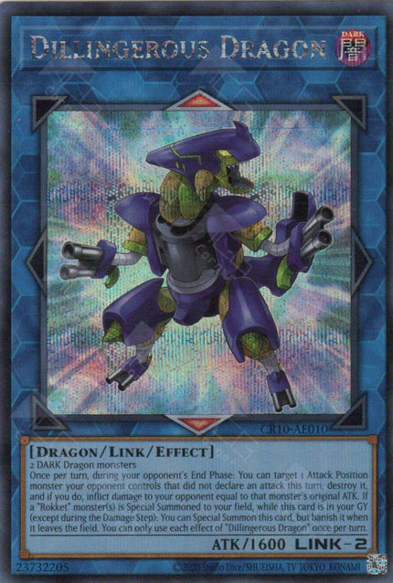 CR10-AE010 Dillingerous Dragon (SER)