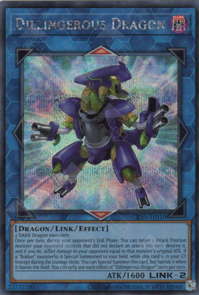 CR10-AE010 Dillingerous Dragon (SER)