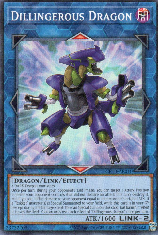 CR10-AE010 Dillingerous Dragon (N)