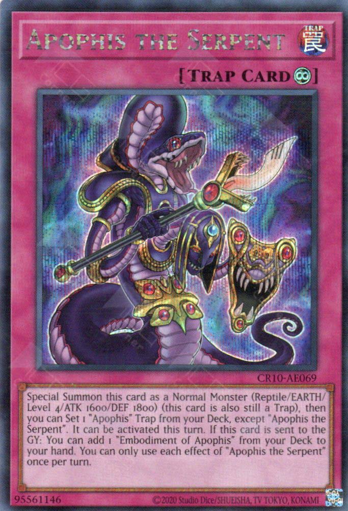 CR10-AE069 Apophis the Serpent (SER)