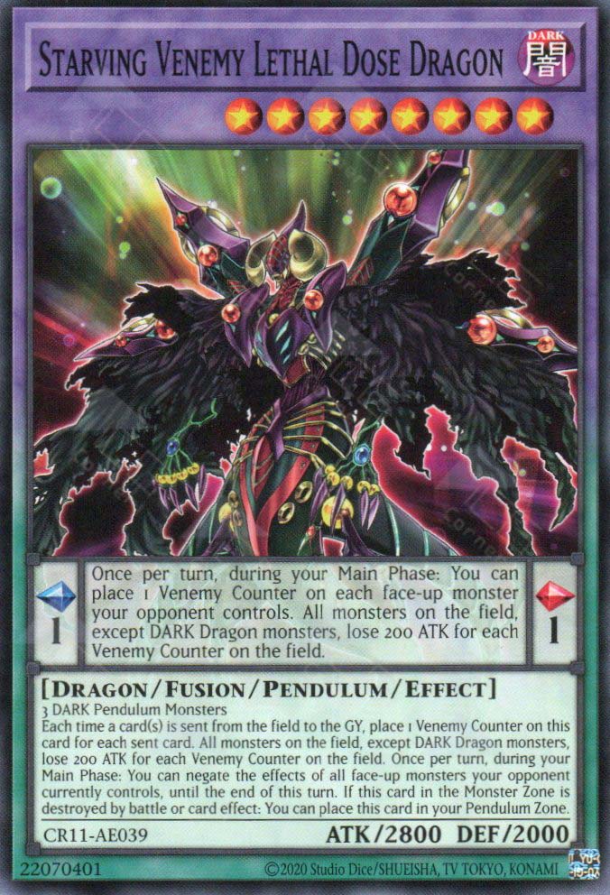 CR11-AE039 Starving Venemy Lethal Dose Dragon (N)