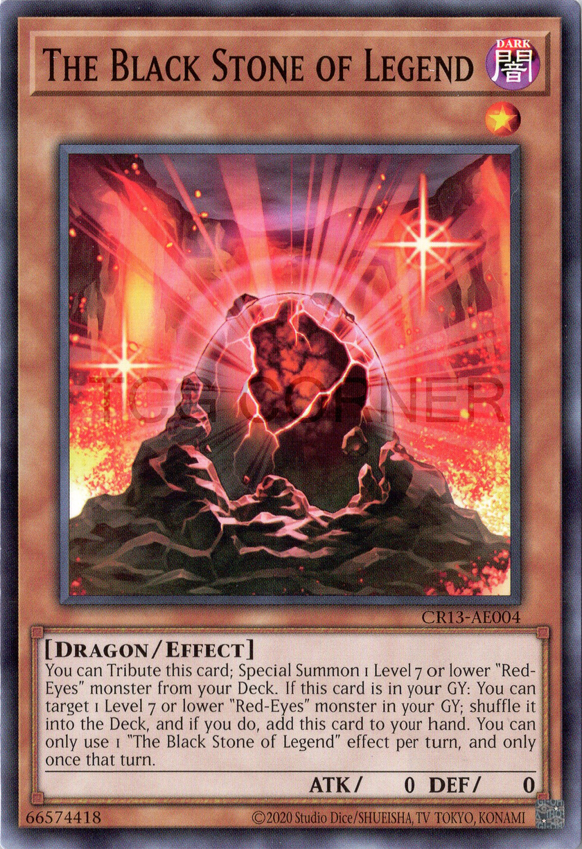 CR13-AE004 The Black Stone of Legend (N)