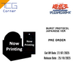 Yu-Gi-Oh! Booster pack- 1303 BURST PROTOCOL Booster (JP) Pre-Order