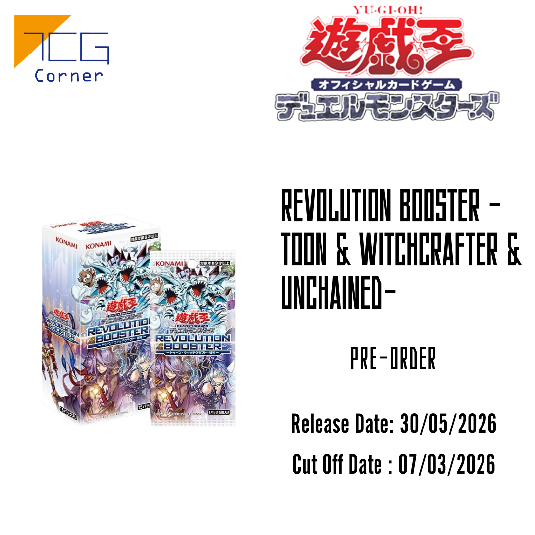 Yu-Gi-Oh! Official Card Game Duel Monsters REVOLUTION BOOSTER -Toon & Witchcrafter & Unchained- Pre-Order