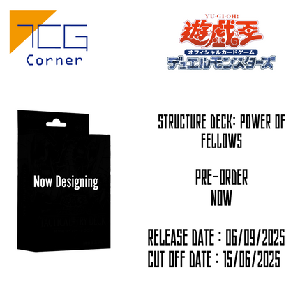 Yu-Gi-Oh! Official Card Game Duel Monsters Structure Deck STRUCTURE DECK: POWER OF FELLOWS (Japanese Ver.)
