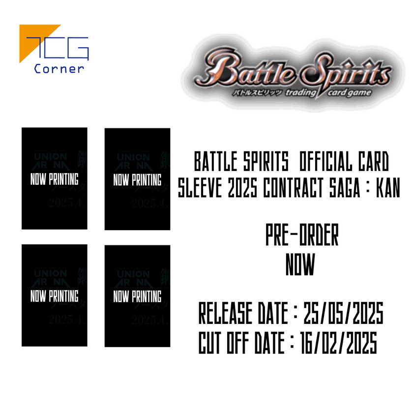 Battle Spirits Official Card Sleeve 2025 Contract Saga : Kan Pre-Order
