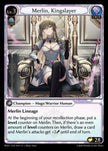 RDO-012 Merlin, Kingslayer (Super Rare)
