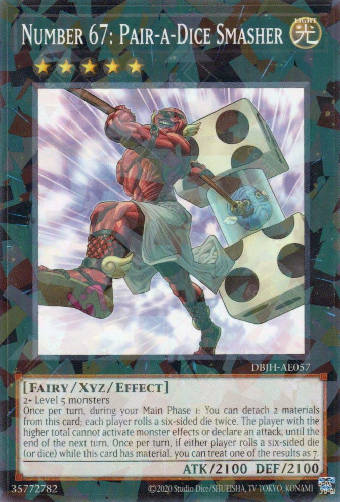 DBJH-AE057 Number 67: Pair-a-Dice Smasher (P-N)