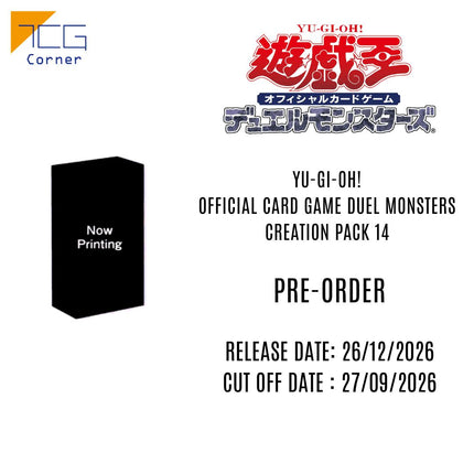 Yu-Gi-Oh! Official Card Game Duel Monsters CREATION PACK 14 Pre-order