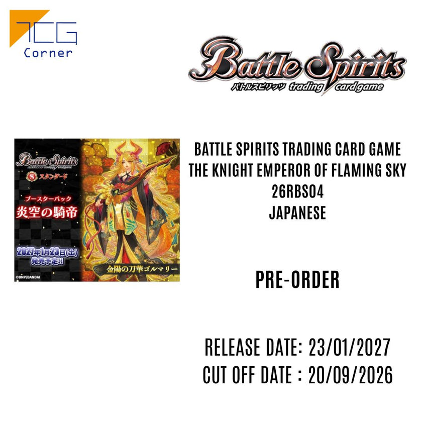 Battle Spirits The Knight Emperor of Flaming Sky 26RBS04 Japanese