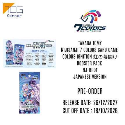 TAKARA TOMY NIJISANJI 7 Colors Card Game COLORS IGNITION 虹の幕開け Booster Pack  NJ BP01 Japanese Version Preorder