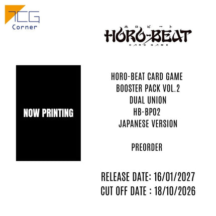 HORO BEAT Card Game Booster Pack Vol 2 Dual Union HB BP02 Japanese Version Preorder