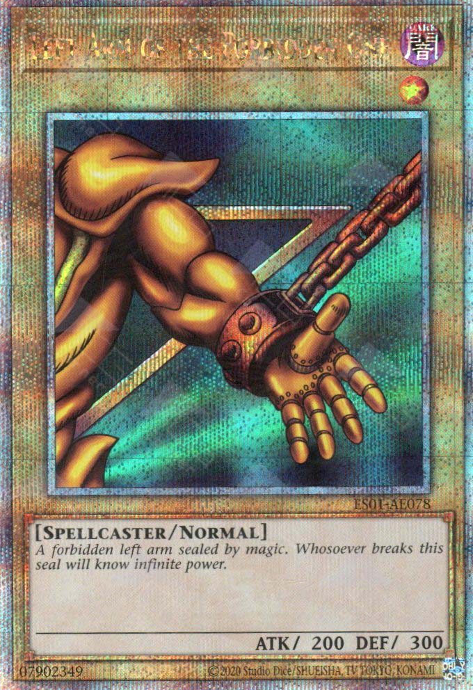 ES01-AE078 Left Arm of the Forbidden One (QCSR) (Status B)