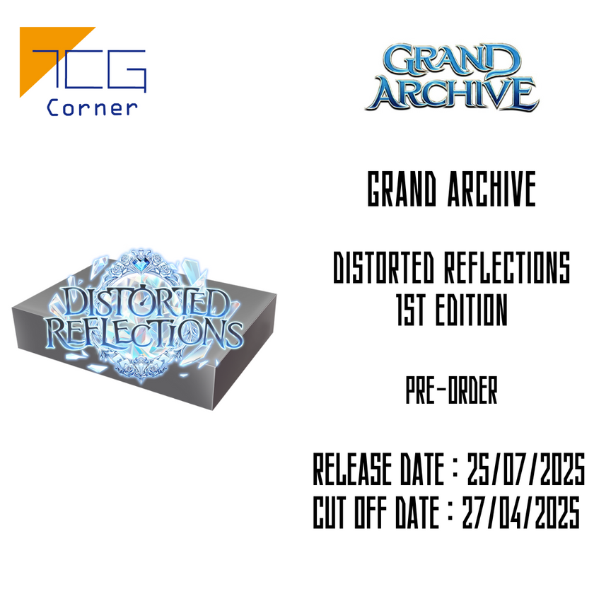 Grand Archive Distorted Reflections 1st Edition booster Pre-order TCG Corner Grand Archive Distorted Reflections 1st Edition booster Pre-order TCG Corner