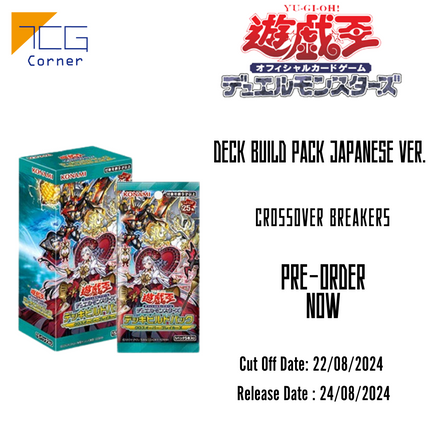 Yu-Gi-Oh! Official Card Game Duel Monsters Deck Build Pack : Crossover Breakers Japanese Ver. Pre-Order