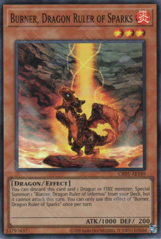 CR05-AE189 Burner, Dragon Ruler of Sparks (SR)