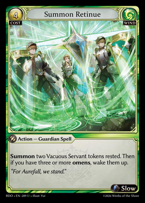 RDO-289 Summon Retinue (Uncommon)