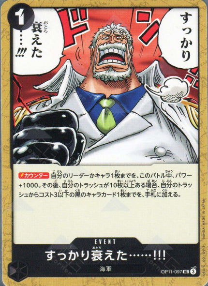 OP11-097 After All These Years I'm Losing My Edge!!! (UC)