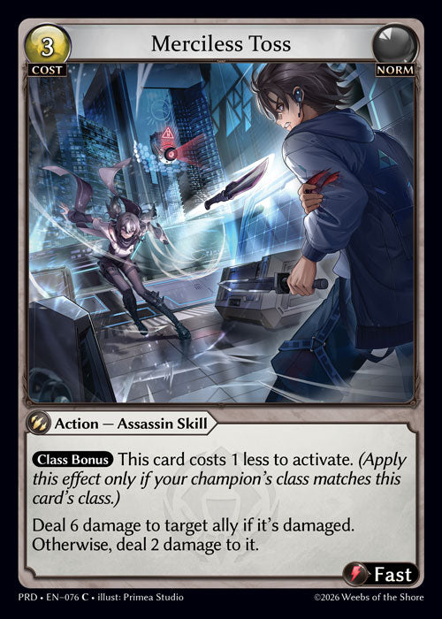 PRD-076 Merciless Toss (C)