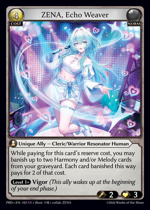 PRD-103 ZENA, Echo Weaver (SR)