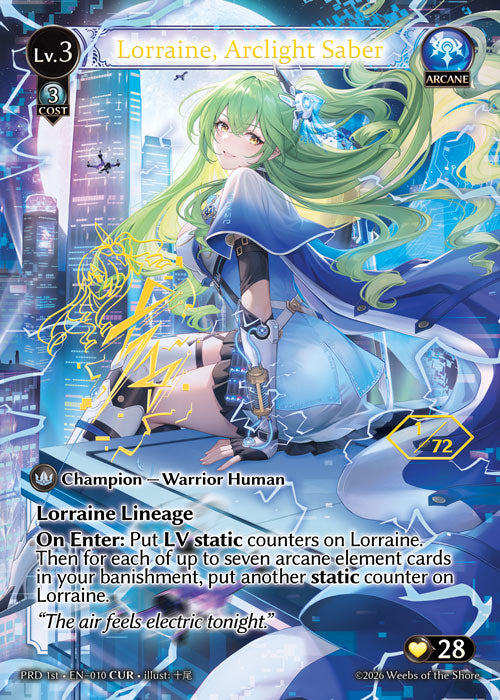 PRD-1st-010 Lorraine, Arclight Saber (CUR)