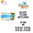 Build Divide Fate/Grand Booster Japanese Pre-Order