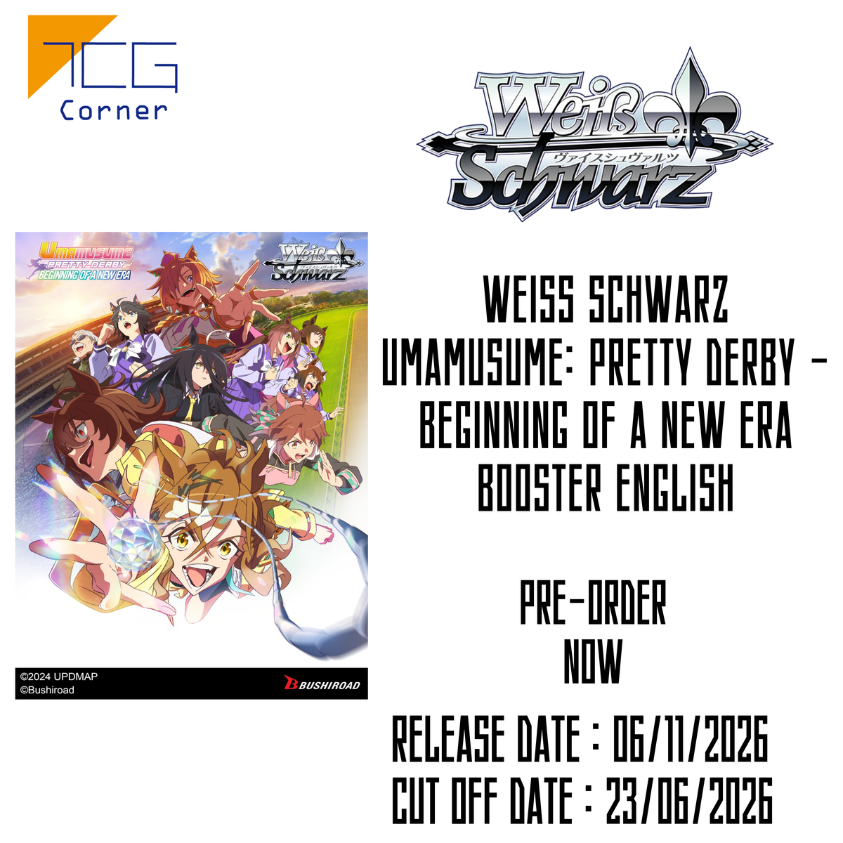 Weiss Schwarz Umamusume: Pretty Derby - Beginning of a New Era Booster English Pre-Order