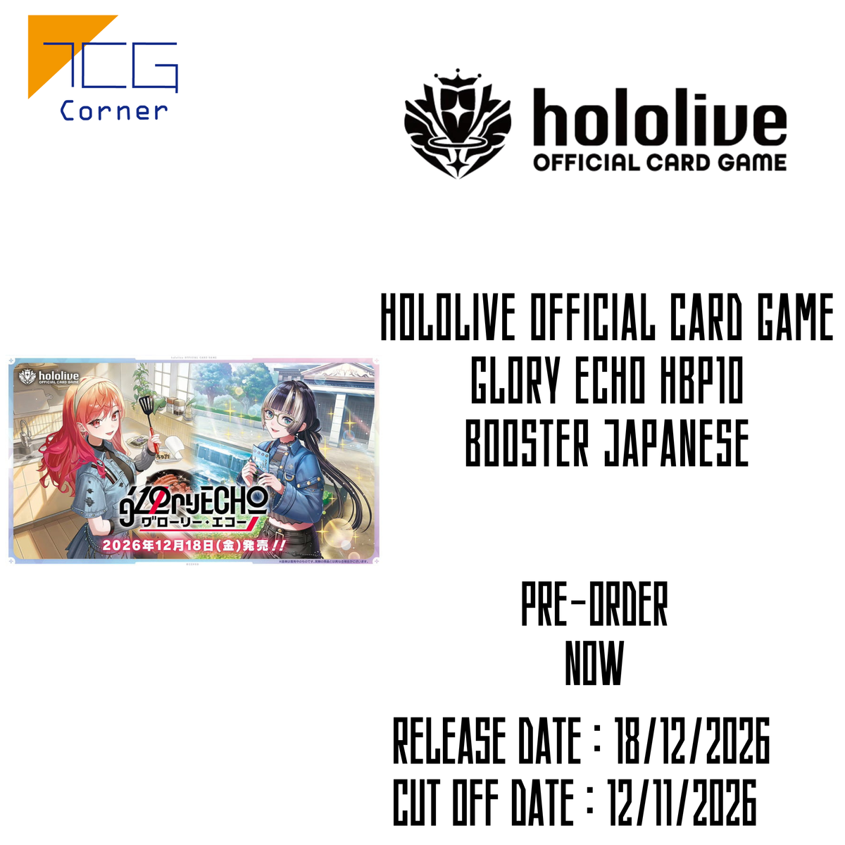 hololive OFFICIAL CARD GAME Glory Echo hBP10 Booster Japanese PreOrder