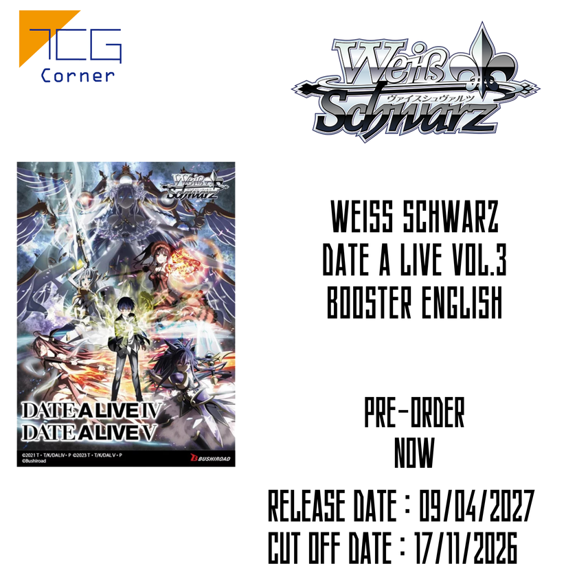 Weiss Schwarz Date A Live Vol.3 Booster English PreOrder