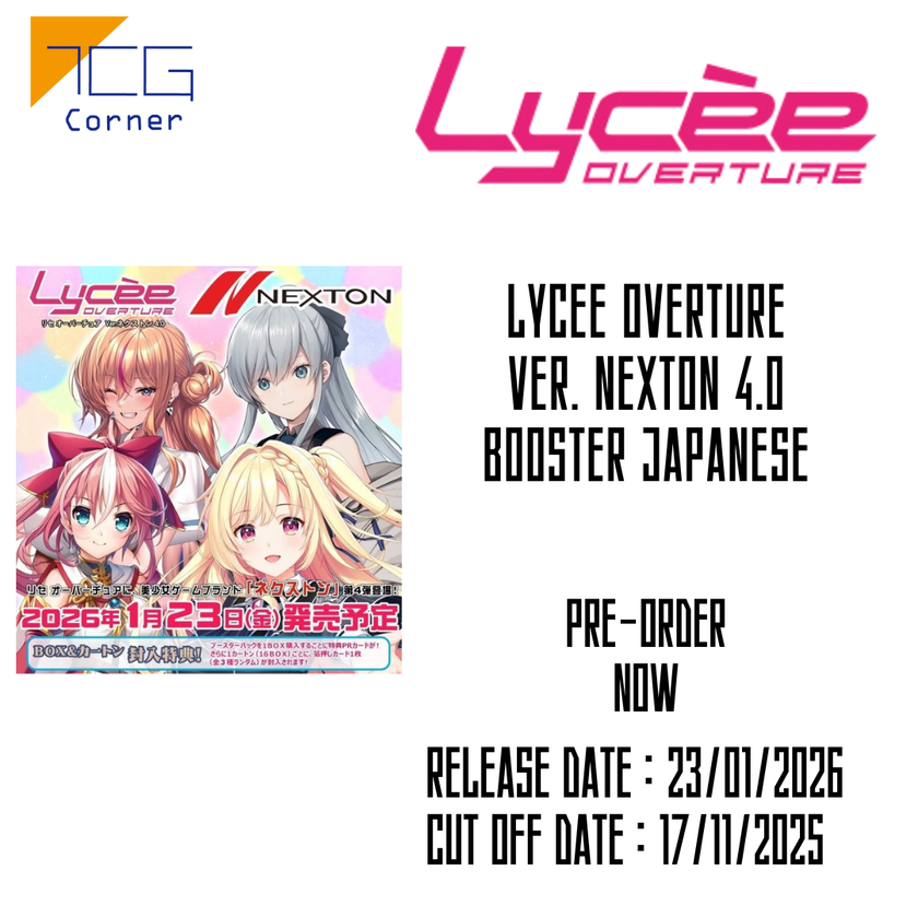 Lycee Overture Ver. NEXTON 4.0 Booster Japanese Pre-Order