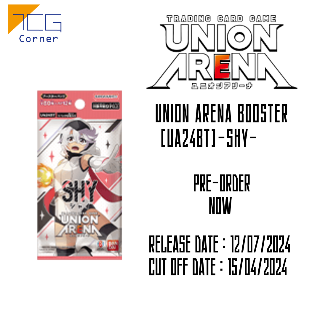 Union Arena Booster  [UA24BT]-shy- case Pre-Order