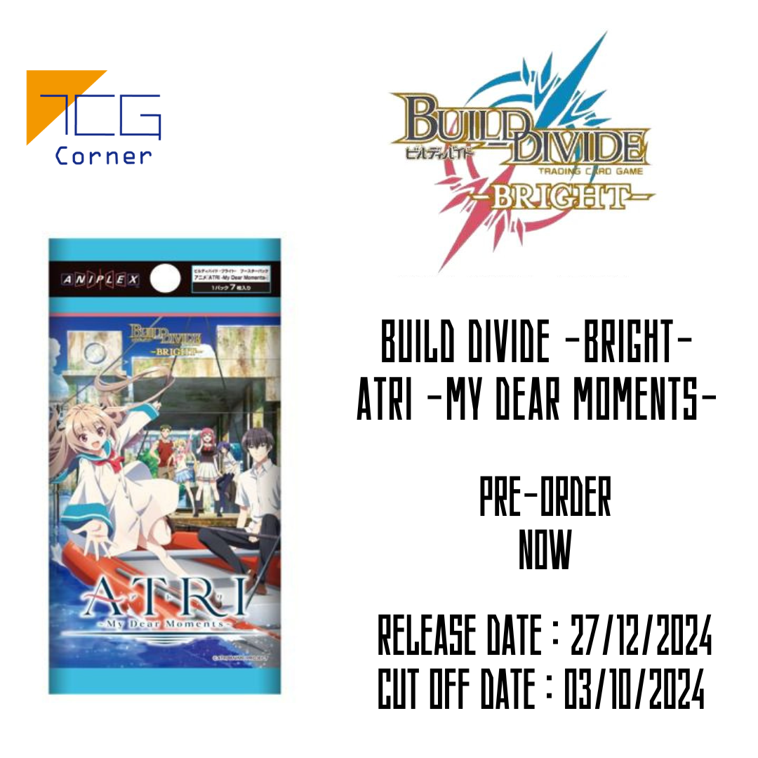 Build Divide -Bright- ATRI -My Dear Moments- Pre-Order