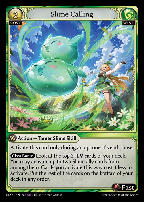 RDO-283 Slime Calling (Super Rare)