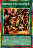ES02-AE083 Secret Village of the Spellcasters (Prismatic Secret Rare)