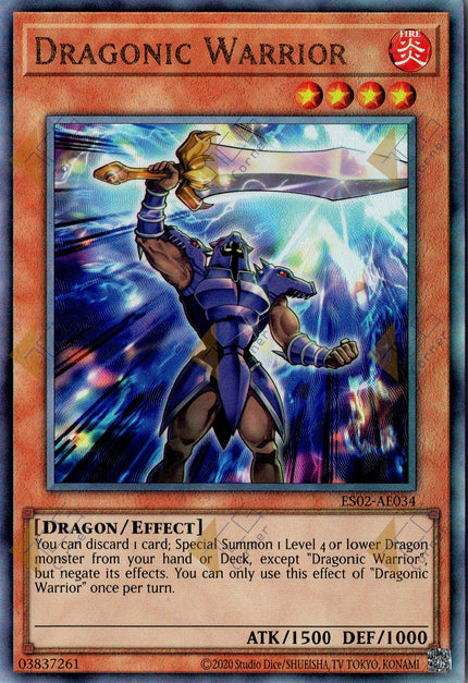ES02-AE034 Dragonic Warrior (UL) (Status C)