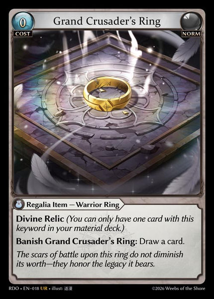RDO-018 Grand Crusader's Ring (Ultra Rare)
