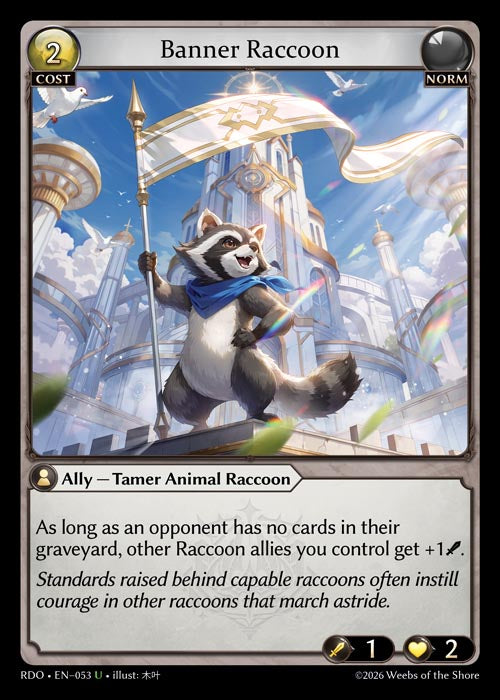 RDO-053 Banner Raccoon (Uncommon)