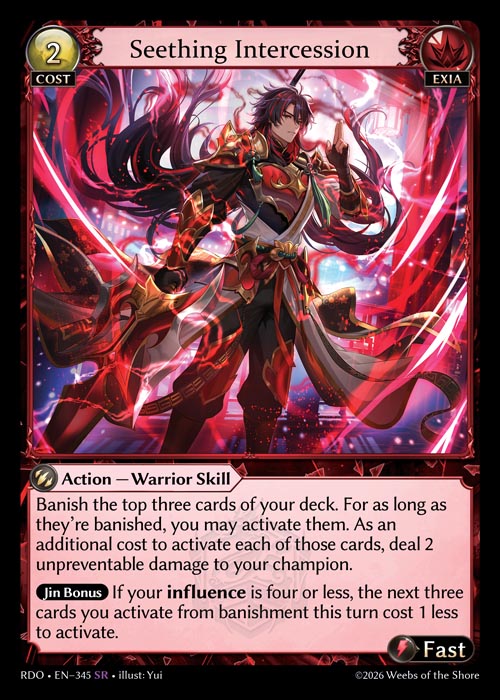 RDO-345 Seething Intercession (Super Rare)