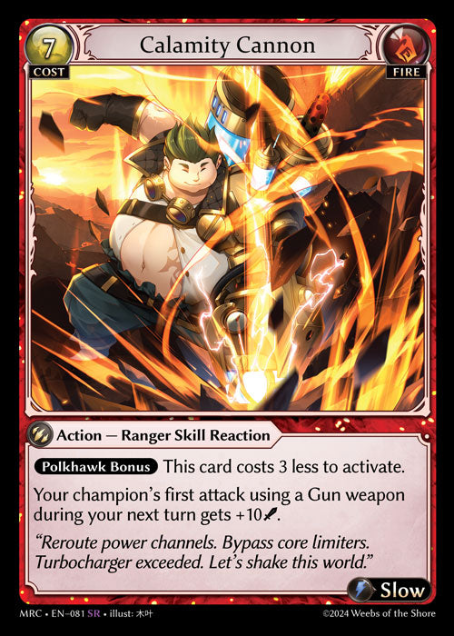 MRC-081 Calamity Cannon (Super Rare)