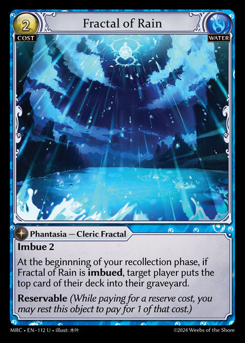 MRC-112 Fractal of Rain (Uncommon)